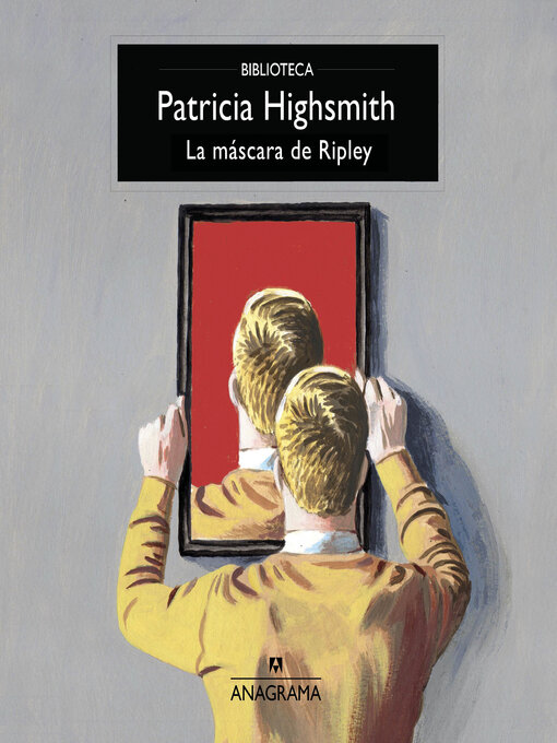 Detalles del título La máscara de Ripley de Patricia Highsmith - Disponible
